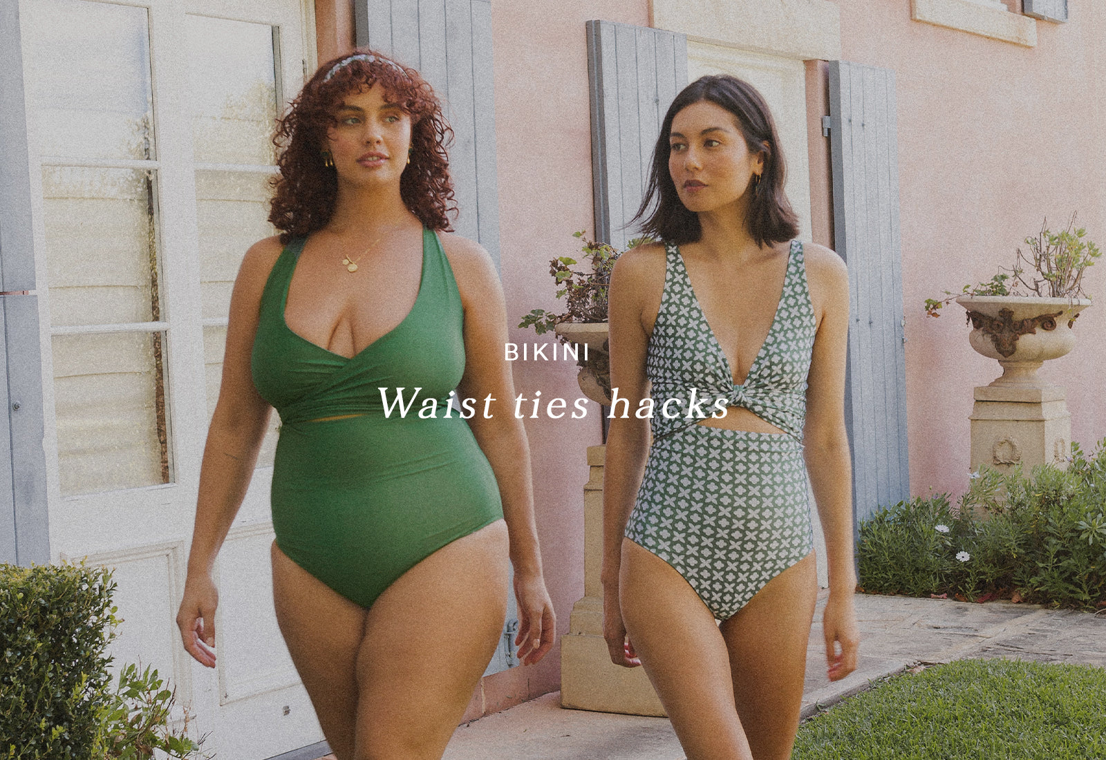 Waist tie hacks Make the most of your bikini top Baiia Swim